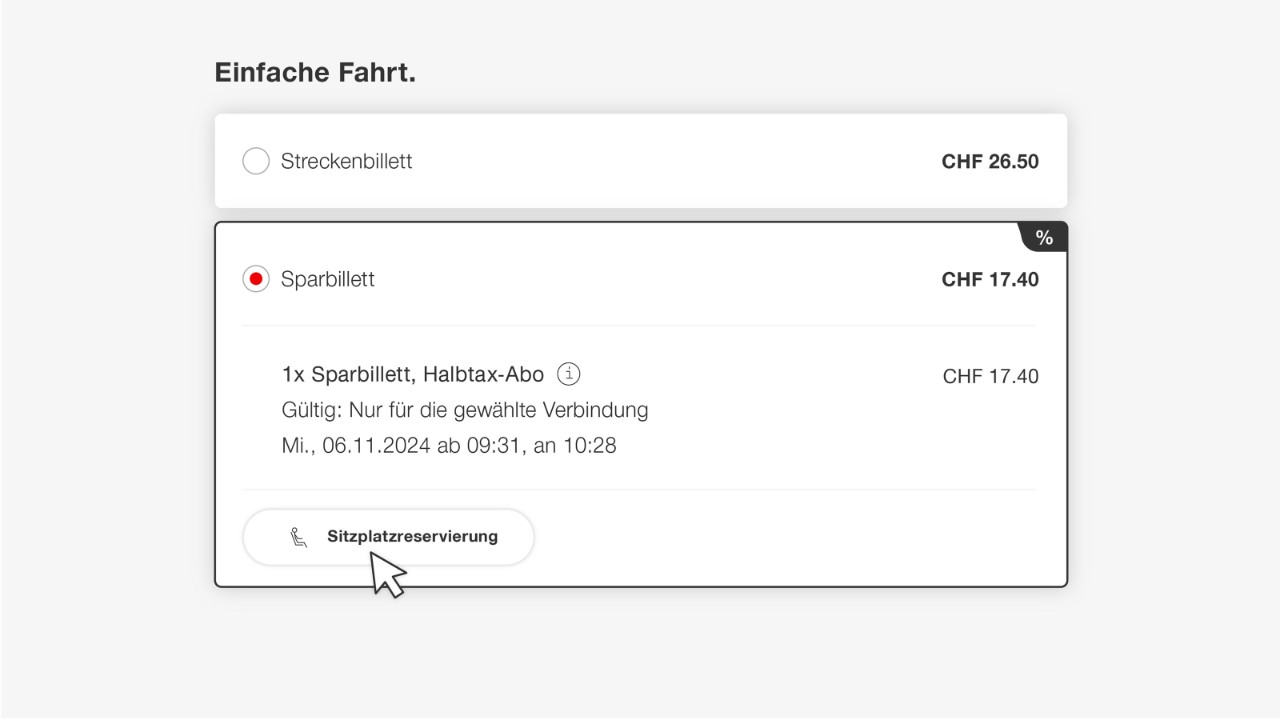 Benötigen Sie ein Billett? Dann wählen Sie Ihr gewünschtes Billett aus und klicken anschliessend auf «Sitzplatzreservierung».
