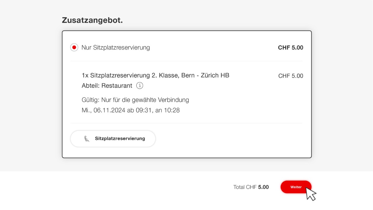 Sie sehen nun Ihre Sitzplatzreservierung im SBB Restaurant für die gewählte Strecke. Klicken Sie auf «Weiter» und schliessen Sie den Kauf ab. 
Sie erhalten umgehend eine E-Mail-Bestätigung. Den in der Bestätigung ersichtlichen QR-Code respektive die als PDF gespeicherte oder ausgedruckte Reservation weisen Sie im Speisewagen / Bistro vor. Sie werden an den reservierten Platz geführt und profitieren von der 5-Franken-Gutschrift. 
Tipp: Falls Sie angemeldet sind und Ihr Login mit SBB Mobile verknüpft haben, können Sie die Reservation auch in der App vorweisen.