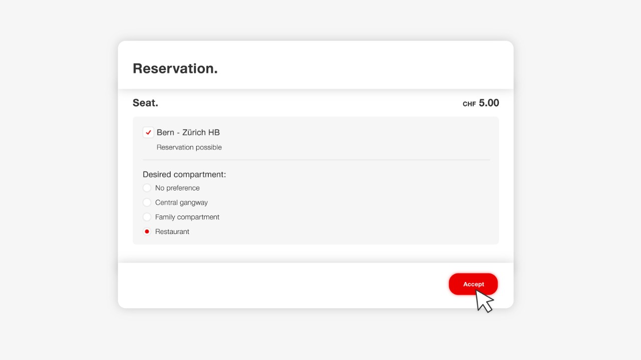 Select “Restaurant” [“Restaurant”] and then click on “Übernehmen” [“Accept”]. (Please note: If the train does not have an SBB Restaurant or if no seats are available, the option “Restaurant” [“Restaurant”] will not appear. In this case, you will need to select another connection.)