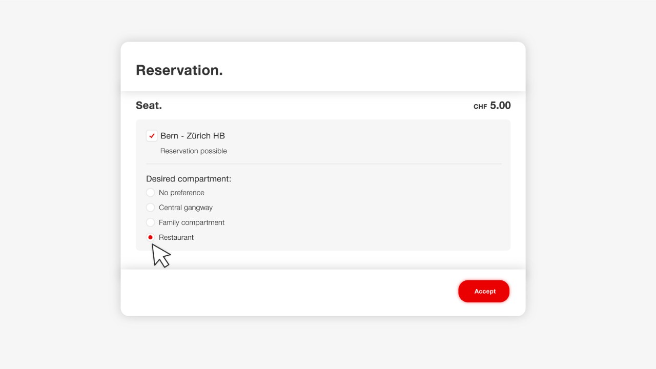 Select “Restaurant” [“Restaurant”] and then click on “Übernehmen” [“Accept”]. (Please note: If the train does not have an SBB Restaurant or if no seats are available, the option “Restaurant” [“Restaurant”] will not appear. In this case, you will need to select another connection.)