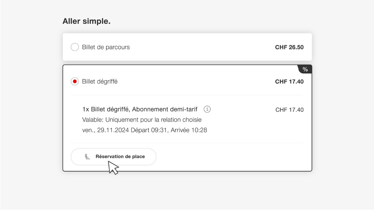 Vous avez besoin d’un billet? Sélectionnez le billet souhaité, puis cliquez sur «Réservation de place».
